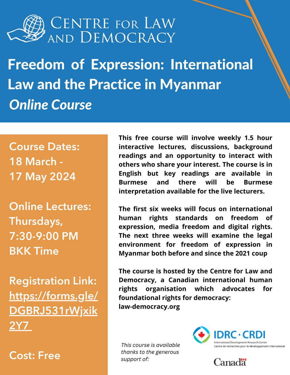 Myanmar Initiative (@idrc_myanmar) on Twitter photo The Centre for Law and Democracy <a href="/Law_Democracy/">Centre for Law and Democracy</a>, with the support of <a href="/IDRC_CRDI/">IDRC | CRDI</a>, is
offering a free online course called “Freedom of Expression: International Law and the Practice
in #Myanmar” from March 18 to May 17, 2024. Register here:
forms.gle/DGBRJ531rWjxik…
#humanrights The Centre for Law and Democracy <a href="/Law_Democracy/">Centre for Law and Democracy</a>, with the support of <a href="/IDRC_CRDI/">IDRC | CRDI</a>, is
offering a free online course called “Freedom of Expression: International Law and the Practice
in #Myanmar” from March 18 to May 17, 2024. Register here:
forms.gle/DGBRJ531rWjxik…
#humanrights