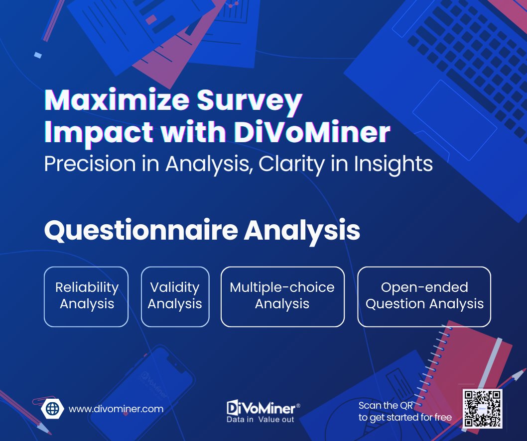 Free to use DiVoMiner for simpler and more accurate survey analysis! Let DiVoMiner assist you in swiftly analyzing survey data and revealing the insights within.  

Register for free: divominer.com #DiVoMiner 

#AIAidedContentAnalysis #DataMining #ArtificialIntelligence