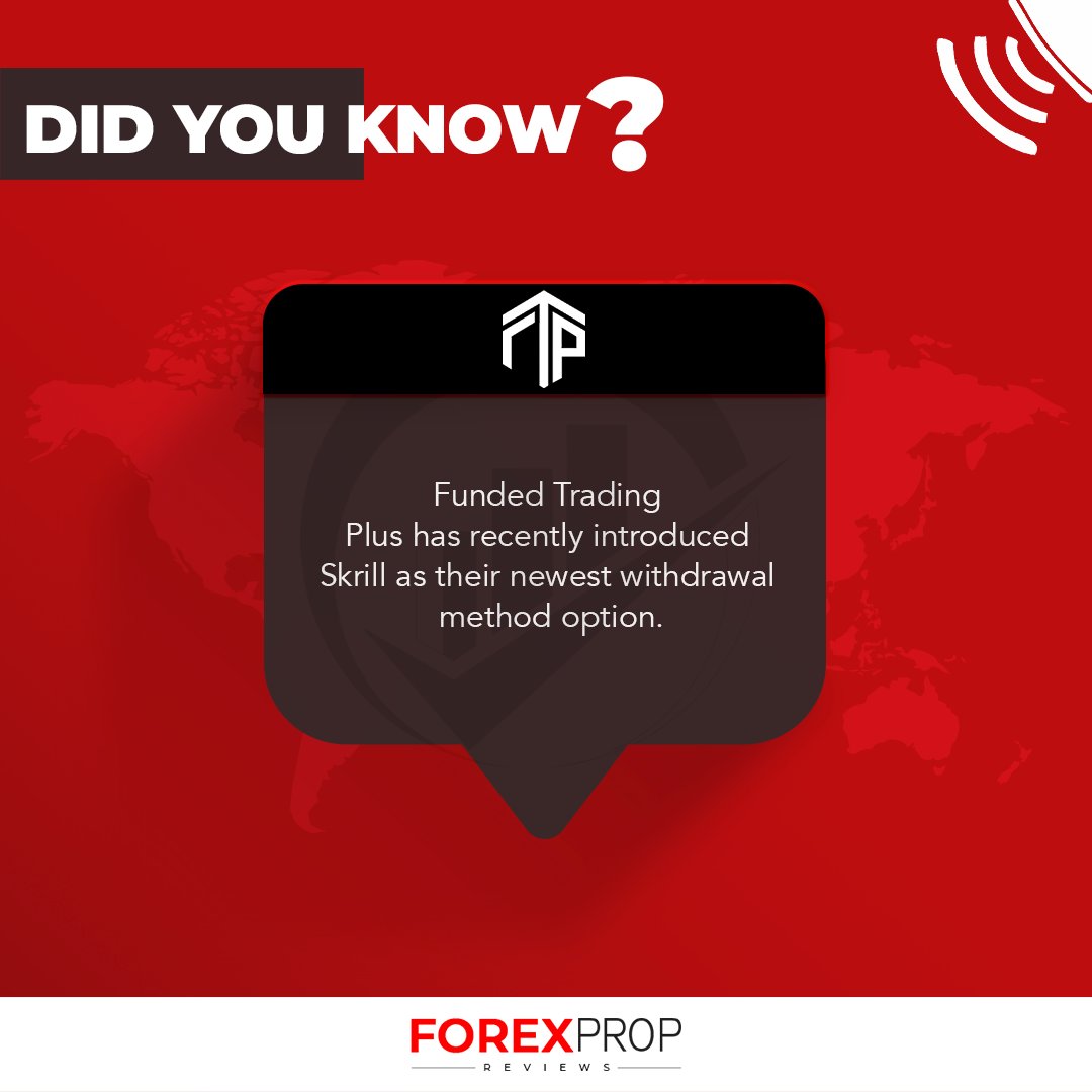 Did you know? Funded Trading Plus has recently introduced Skrill as their newest withdrawal method option.
#PropFirms #ForexPropReviews #FundedTradingPlus #Skrill #Forex