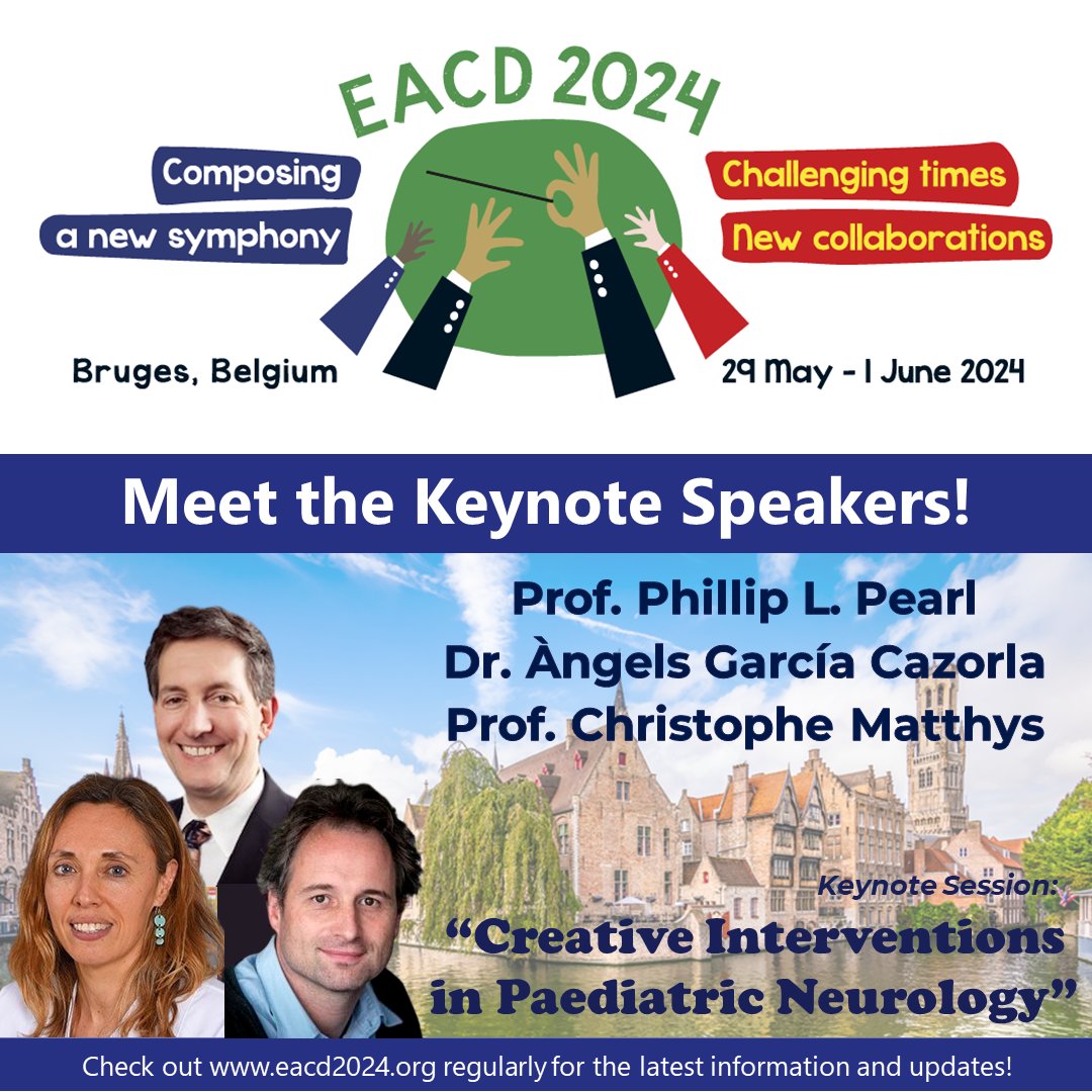 Meet the #EACD2024 Speakers!  
We are happy to announce the Keynote Session "Creative Interventions  in Paediatric Neurology" with Prof. Christophe Matthys, Dr. Àngels García Cazorla, and Prof. Phillip Pearl! 
Find out everything about EACD Bruges 2024 at: eacd2024.org