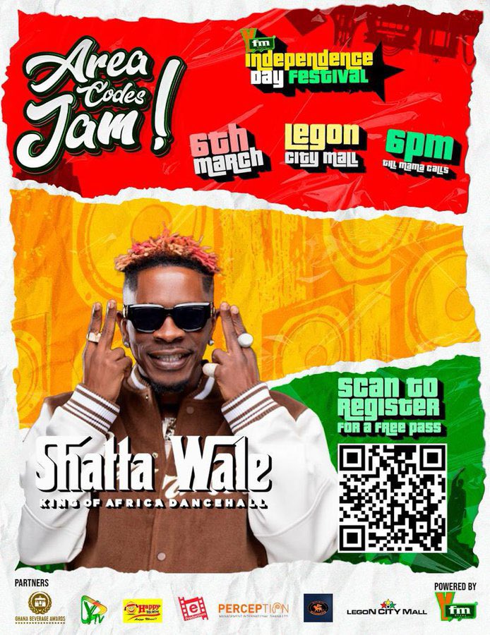 It’s official !!

We gonna party with Shatta Wale x #YFM #AreaCodesJam live inside Legon City Mall this Ghana 🇬🇭 independence holiday , 6th March, 2024… come out and celebrate freedom with the ‘freedom fighter’ in style ❤️👏

#KonektAlbum #RealLife #Commando