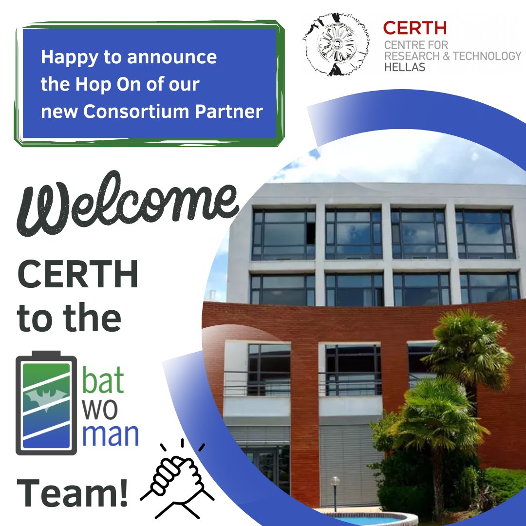 Very happy to announce a new consortium partner in our ongoing #HorizonEurope #BatWoMan project: Welcome CERTH - Centre for Research &amp; Technology Hellas 🤗

Looking forward to fruitful collaborations in #greenmanufacturing of #LithiumIon #battery cell manufacturing 🔋💪