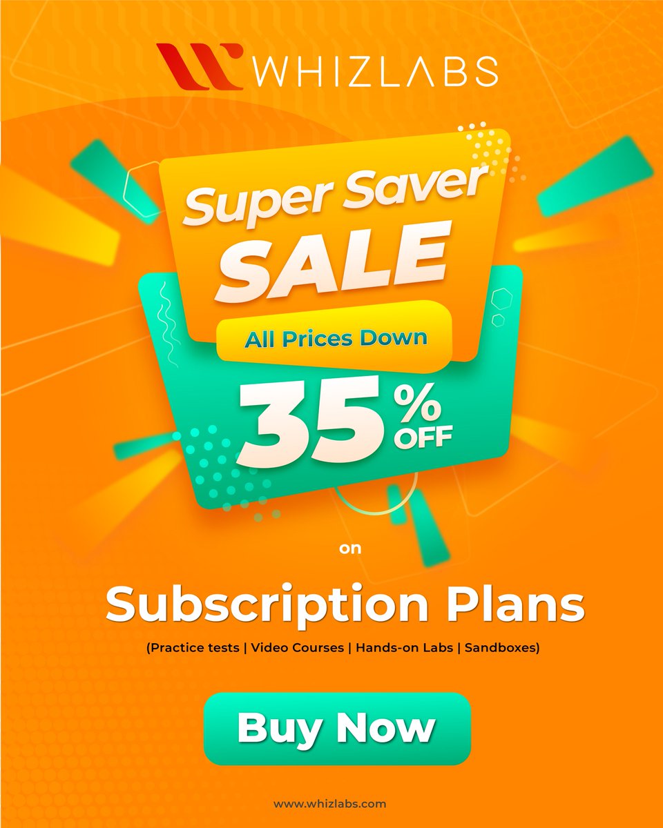 🌟 Exciting News Alert! 🌟 Super Saver Deals are LIVE NOW! in Whizlabs🚀 💼 Enjoy a whopping 35% discount on Subscription Plans! 📈 - whizlabs.com/pricing #SuperSaverDeals #Discounts #CareerGrowth #SkillsDevelopment