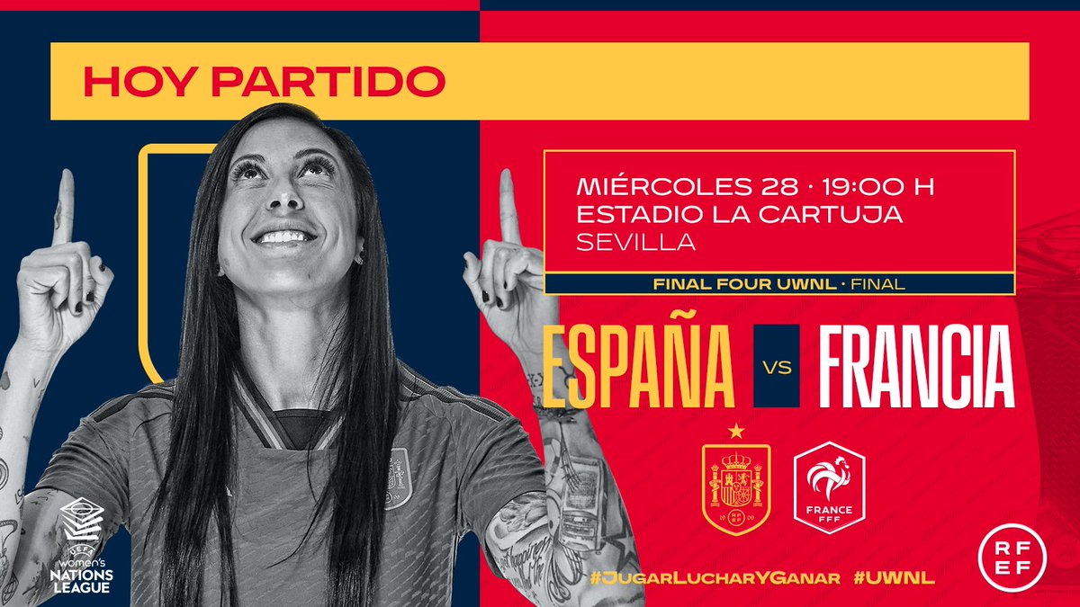 🚨 ¡𝗛𝗢𝗬 𝗝𝗨𝗚𝗔𝗠𝗢𝗦 𝗟𝗔 𝗙𝗜𝗡𝗔𝗟!

🆚 España - Francia
🏆 Final de la #UWNL
🏟️ La Cartuja
📍 Sevilla.
⏰ 19:00 (hora peninsular española).
📺 <a href="/La1_tve/">La 1</a>
🎟️ 𝗘𝗡𝗧𝗥𝗔𝗗𝗔𝗦: tickets.rfef.es
💻 Previa: bit.ly/PreviaFinalUWNL

#JugarLucharYGanar