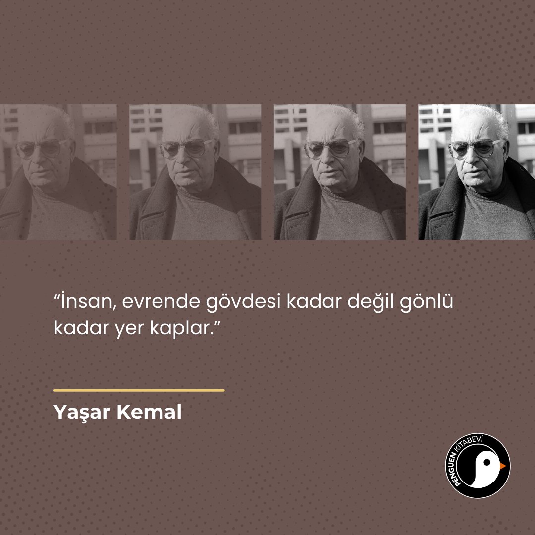 Edebiyatımızın koca çınarı Yaşar Kemal'i saygıyla anıyoruz. #YaşarKemal #PenguenKitabevi