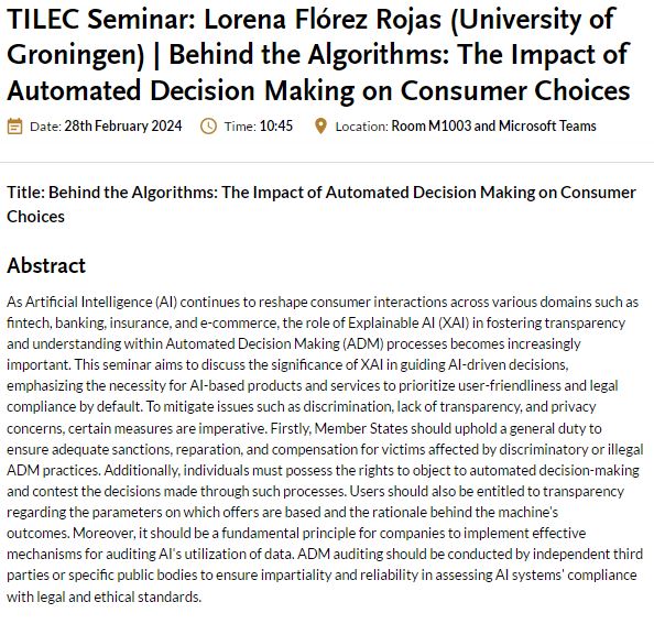 Happening soon: #TILECSeminar on 'Behind the Algorithms: The Impact of Automated Decision Making on Consumer Choices' by Lorena Flórez Rojas (@univgroningen). Read further: tilburguniversity.edu/research/insti… #Upcoming #Research #ResearchHighlight