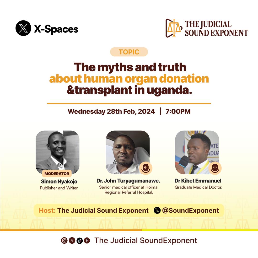 Tonight at 07:00 PM EAT, we shall delve into the scarcely explored area of health law. We are discussing the myths and truth about Human Organ donation and transplant in Uganda amidst the new legislation. Make a date with us.