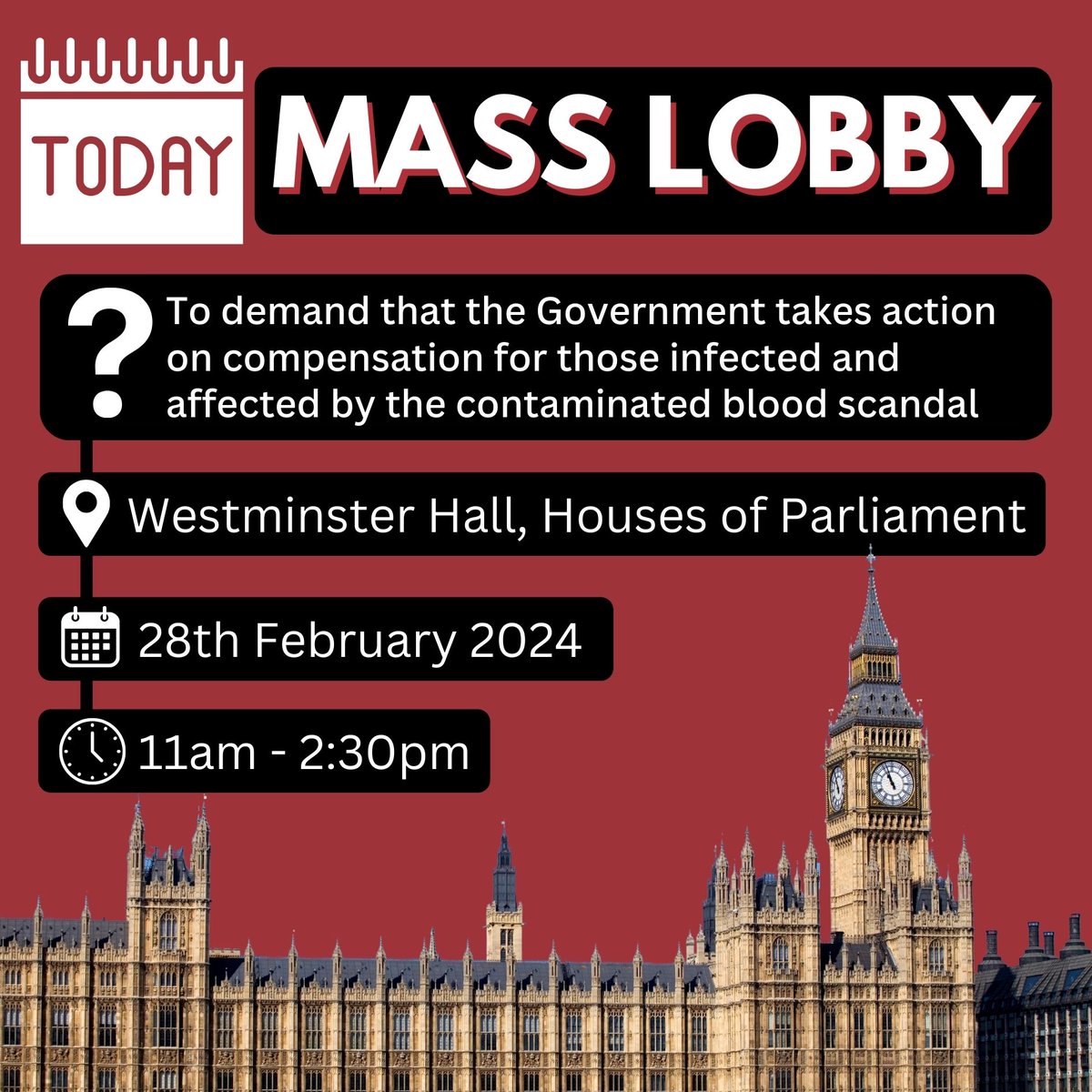 ⌛️Today is 329 days since Sir Brian Langstaff released his final recommendations on compensation.

👉Once again, those infected &amp; affected will be calling on the Government to deliver compensation.

🚨MPs: please come &amp; meet campaigners in Westminster Hall (11- 2:30, 📸at 12:45).