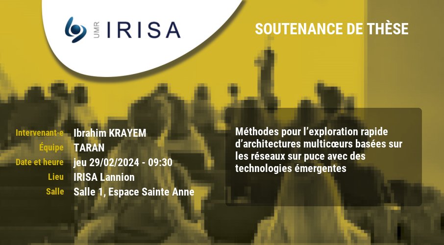 Demain Soutenance de #thèse #doctorat #PhD #Lannion Ibrahim KRAYEM équipe TARAN jeu 29/02/2024 - 09:30 - IRISA Lannion Salle 1, Espace Sainte Anne irisa.fr/date/2024-02/m…