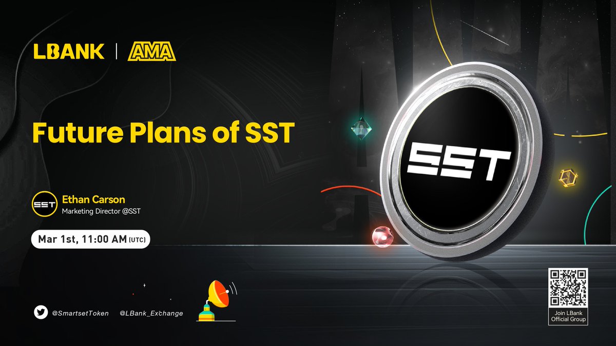 LBank_Exchange's tweet photo. 👏 Upcoming AMA with $SST team @SmartsetToken

💡Topic: Future Plans of SST

📣 Speaker: Ethan Carson - Marketing Director of SST

🕐 Time: Mar 1st, 11:00 AM (UTC)

🎁 Reward:  $2,000 in $SST GIVEAWAY

👉 Join the Campaign: https://t.co/dSSVxAaeAu https://t.co/7LwvniNpqc