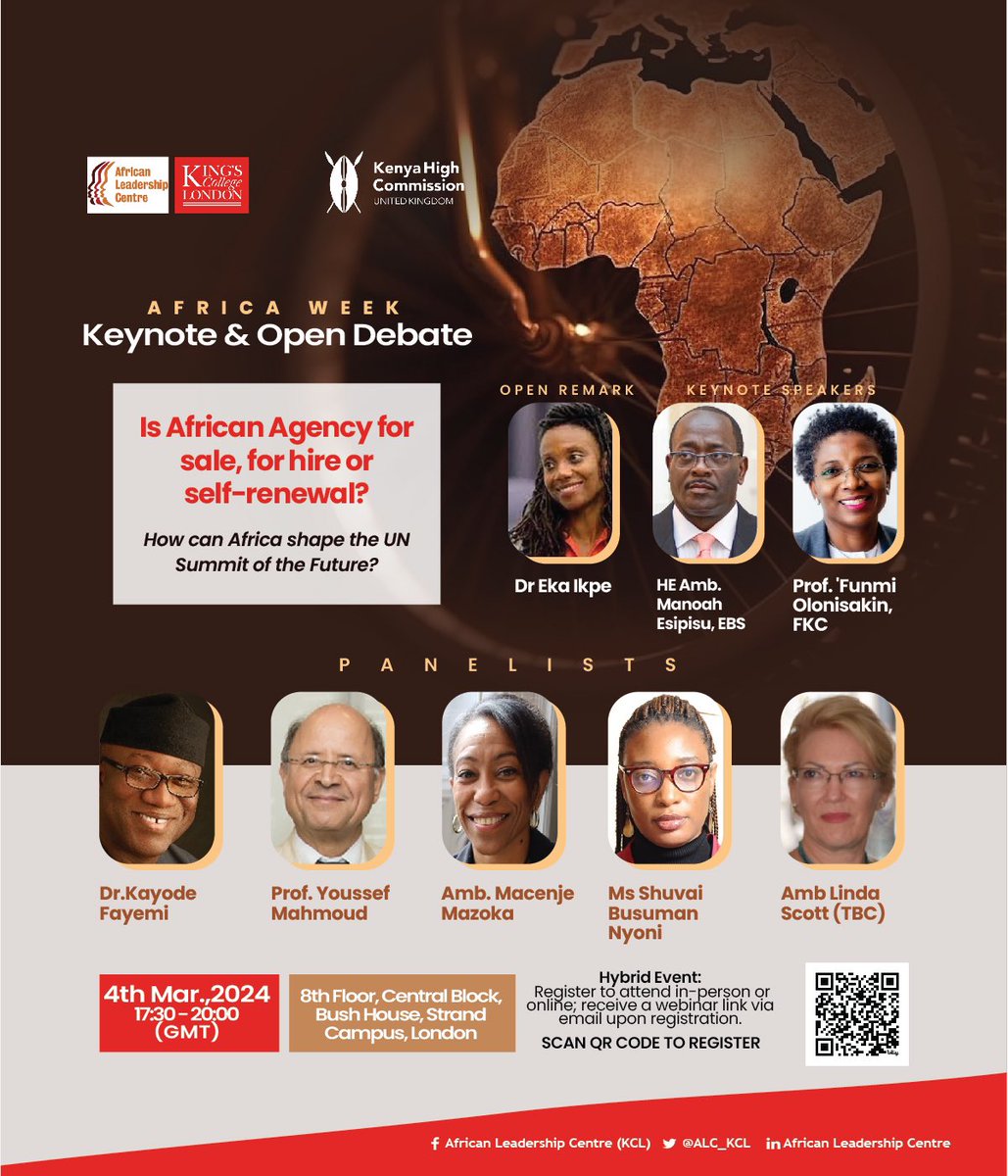 An opening debate and keynote will kickstart the Africa Week 2024 @ALC_KCL on March 4 with the title: 'Is African Agency for sale, for hire, or self-renewal? How can Africa shape the UN Summit of the Future?'.   Kindly Register here: bit.ly/3wl4Ale   #Africa2024