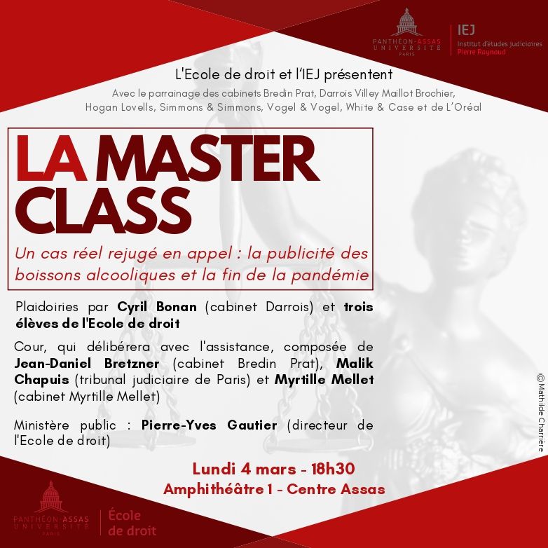 Collège et École de droit d'Assas (@cddeddassas) on Twitter photo Master class de l’École de droit <a href="/AssasUniversite/">Panthéon-Assas université</a> et <a href="/AssasIEJ/">IEJ Paris Panthéon-Assas</a> lundi 4 mars : la publicité en faveur des boissons alcooliques, à la fin de la pandémie.
Plaidoirie de 3 élèves et d'un avocat, en appel d’un jugement réel, devant une cour de professionnels.
Délibéré avec le public ! Master class de l’École de droit <a href="/AssasUniversite/">Panthéon-Assas université</a> et <a href="/AssasIEJ/">IEJ Paris Panthéon-Assas</a> lundi 4 mars : la publicité en faveur des boissons alcooliques, à la fin de la pandémie.
Plaidoirie de 3 élèves et d'un avocat, en appel d’un jugement réel, devant une cour de professionnels.
Délibéré avec le public !