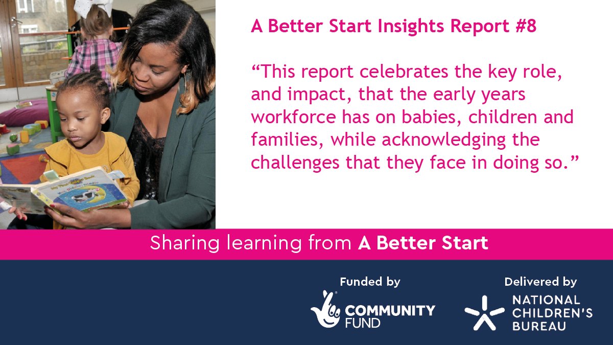 The latest #ABetterStart Insight Report is focused on innovation in the wider early years workforce including health workers, speech, language & communication therapists, peer support workers, family support workers, early help practitioners and more: tinyurl.com/anzbbnk3