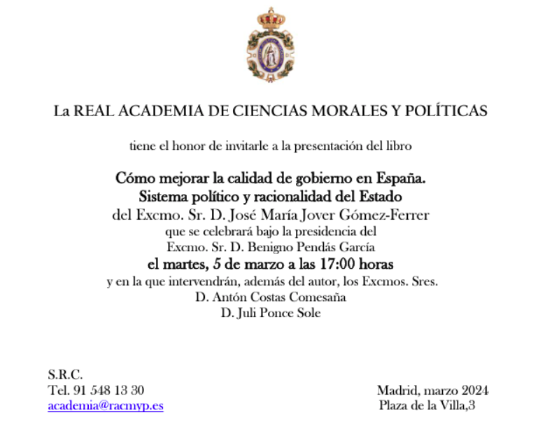 Presentación del libro 'Cómo mejorar la calidad de gobierno en España' en la Real Academia de las Ciencias Morales y Políticas. 📆5 de marzo a las 17:00 ➡️S.R.C Tel. 91 548 13 30/ academia@racmyp.es