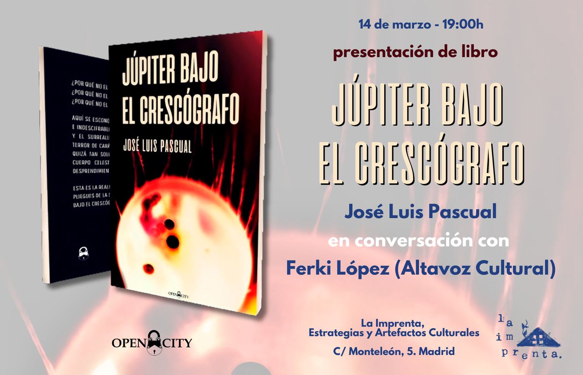 El próximo 14 de marzo tenéis una cita con Júpiter. Será la primera presentación oficial de «Júpiter bajo el crescógrafo», el poemario extraterrestre de <a href="/IjonTichy_/">José Luis Pascual</a>. 
Ferki López, de <a href="/AltavozCultural/">AltavozCultural</a>, charlará con el autor en la librería <a href="/LaImprenta_/">La Imprenta</a> de Malasaña. ¡No faltéis!