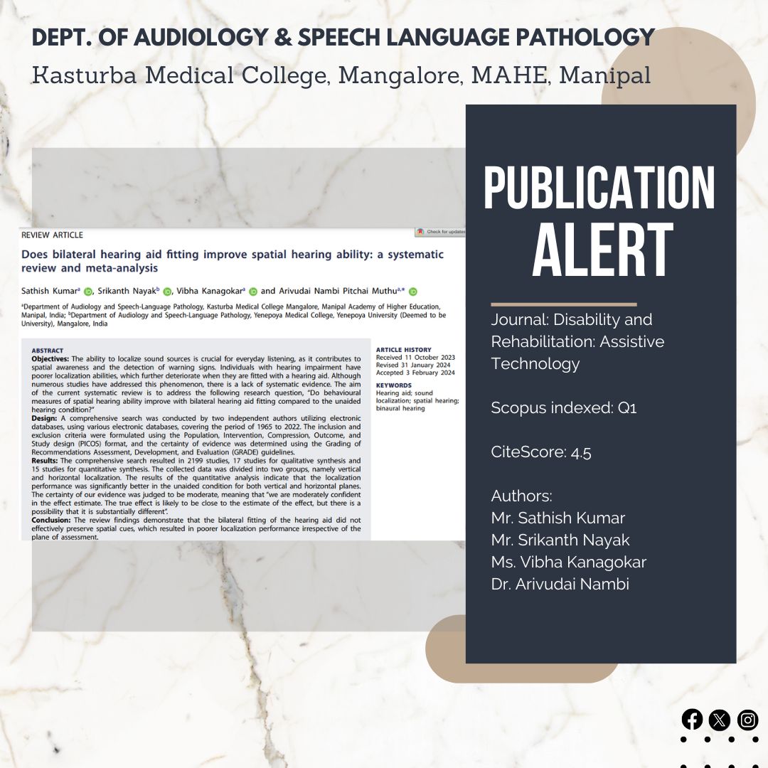 ASLPKMCMLR's tweet image. Pleased to share that a systematic review and meta-analysis on &quot;Does bilateral hearing aid fitting improve spatial hearing ability&quot; has been published. Congratulations to our dedicated authors #SpatialHearing #SystematicReview #MetaAnalysis  #HearingAid #ASLP #KMCMangalore #MAHE