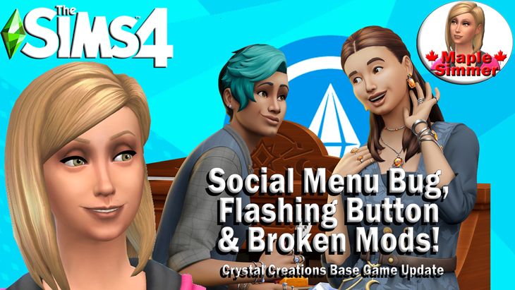 Maple_Simmer's tweet photo. I discuss Tuesday's game update, including two new bugs affecting many simmers, leaked Crystal Creation CAS/build/buy items &amp; how this update also broke many mods. Have you experienced any of these issues?🍁 #Sims4 #SimsNews #BrokenMods  #BaseGameUpdate https://t.co/jdxePekbNn https://t.co/J9EjNVGBgP