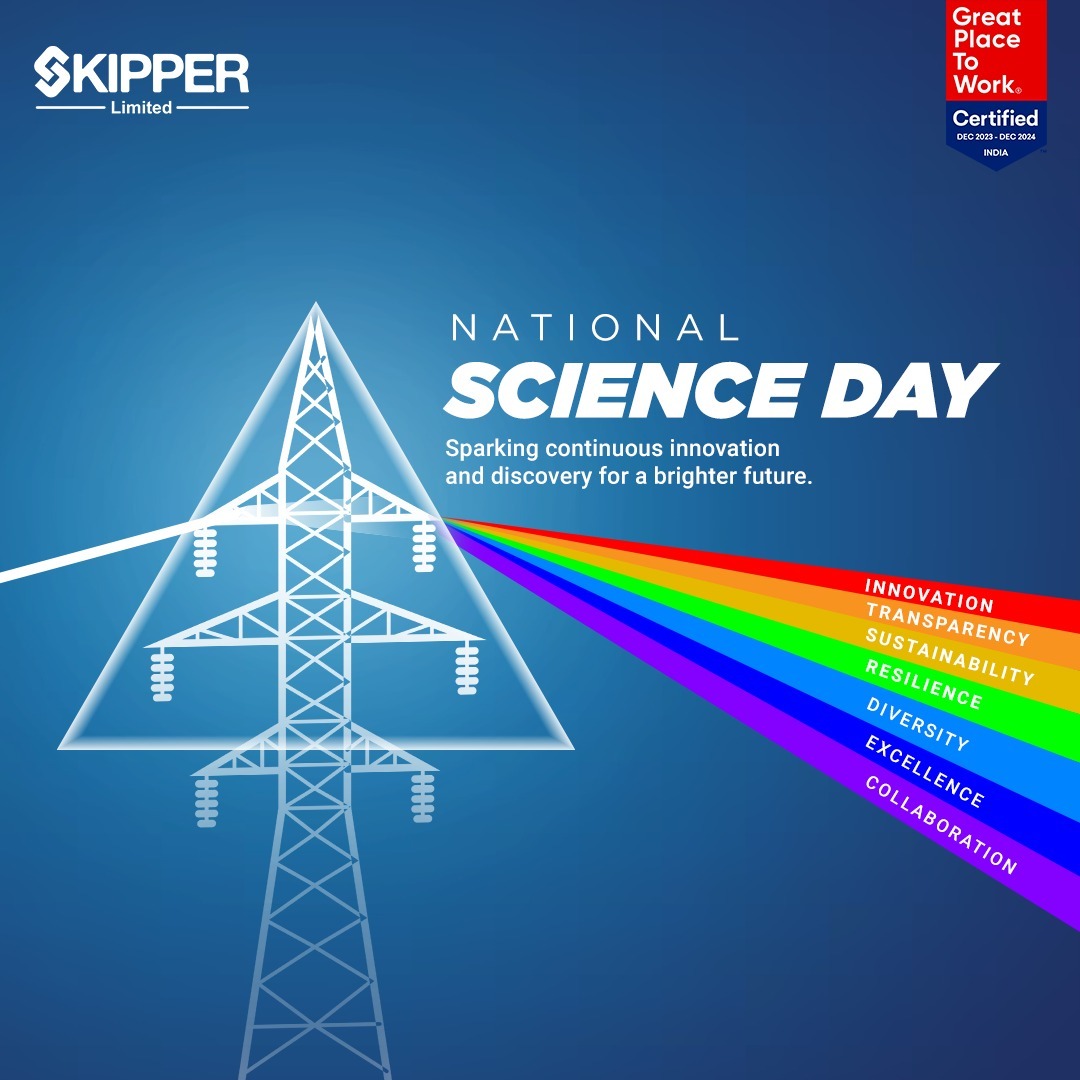 At Skipper Limited, we celebrate the spirit of innovation and discovery on this National Science Day! Science is at the heart of our commitment to sustainable and transformative solutions. On this occasion, we salute the scientists, researchers, and innovators who inspire us