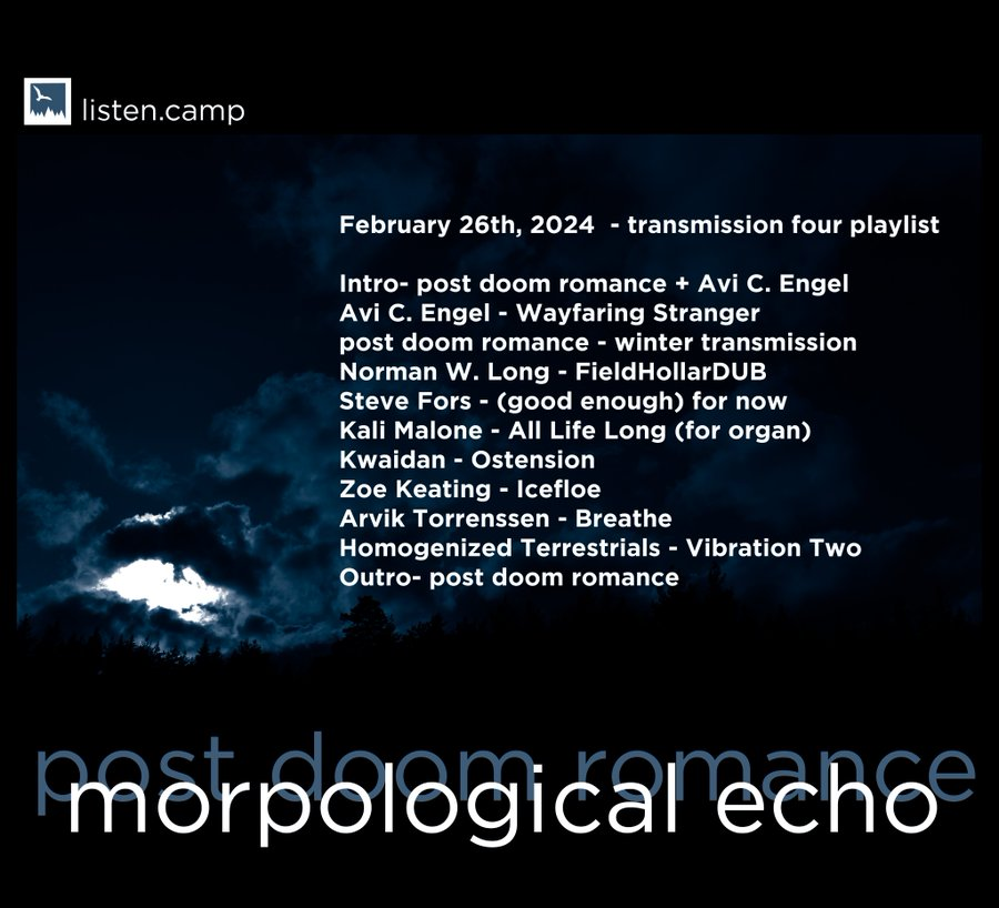 Listen again: post doom romance presents morphological echo | <a href="/postdoomromance/">post doom romance</a> (26 February)

Playing tracks by post doom romance + Avi C. Engel, Avi C. Engel, post doom romance, Norman W. Long, Steve Fors and more.

mixcloud.com/camp_fr/post-d…