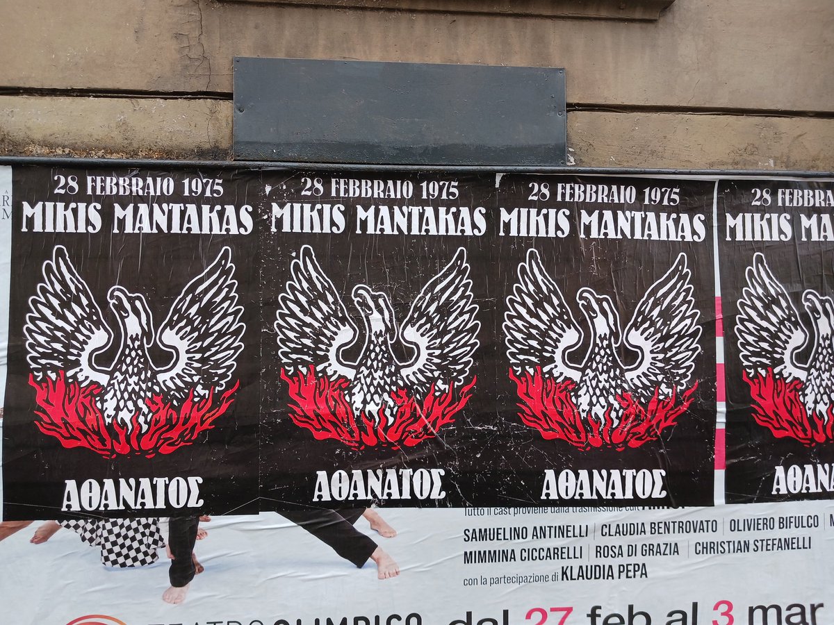 Central Rome is plastered full of posters commemorating Mikis Mantakas, a Greek far-right student activist murdered in Rome in 1975