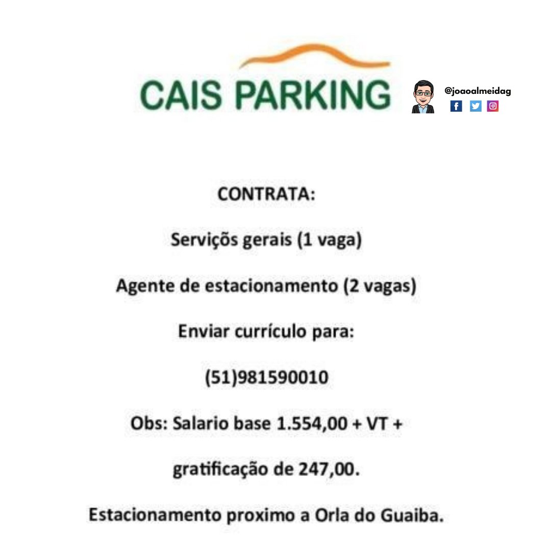 Joaoalmeidag's tweet image. UTILIDADE PÚBLICA
Vaga no CAIS PARKING
✓ SERVIÇOS GERAIS (02 VAGA)
✓ AGENTE DE ESTACIONAMENTO (02 VAGAS)
LOCAL: CENTRO - PORTO ALEGRE 
Maiores informações no Card🍀
Boa sorte🍀
@joaoalmeidag