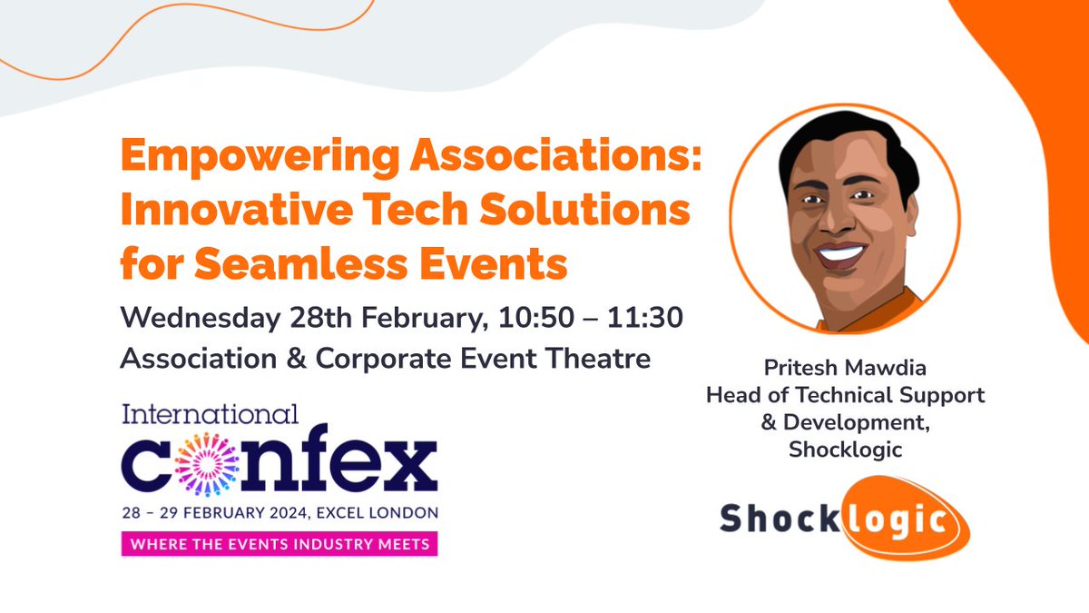 Shocklogic (@shocklogic) on Twitter photo At #Confex2024 this morning? Don't miss <a href="/sl_Pritesh/">Pritesh Mawdia</a> presenting on:
🌟 Empowering Associations: Innovative Tech Solutions for Seamless Events
📅 Wednesday, February 28th, 10:50 – 11:30
🏛️ Association & Corporate Event Theatre
<a href="/IntlConfex/">International Confex</a> #SeeYouAtConfex #eventprofs At #Confex2024 this morning? Don't miss <a href="/sl_Pritesh/">Pritesh Mawdia</a> presenting on:
🌟 Empowering Associations: Innovative Tech Solutions for Seamless Events
📅 Wednesday, February 28th, 10:50 – 11:30
🏛️ Association & Corporate Event Theatre
<a href="/IntlConfex/">International Confex</a> #SeeYouAtConfex #eventprofs