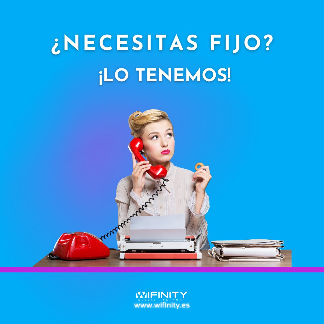 Si necesitas fijo en tu empresa…

¡Nosotros lo tenemos!

Descubre todos los detalles en wifinity.es

📞 925 38 17 32 ✉️ info@wifinity.es

#Wifinity