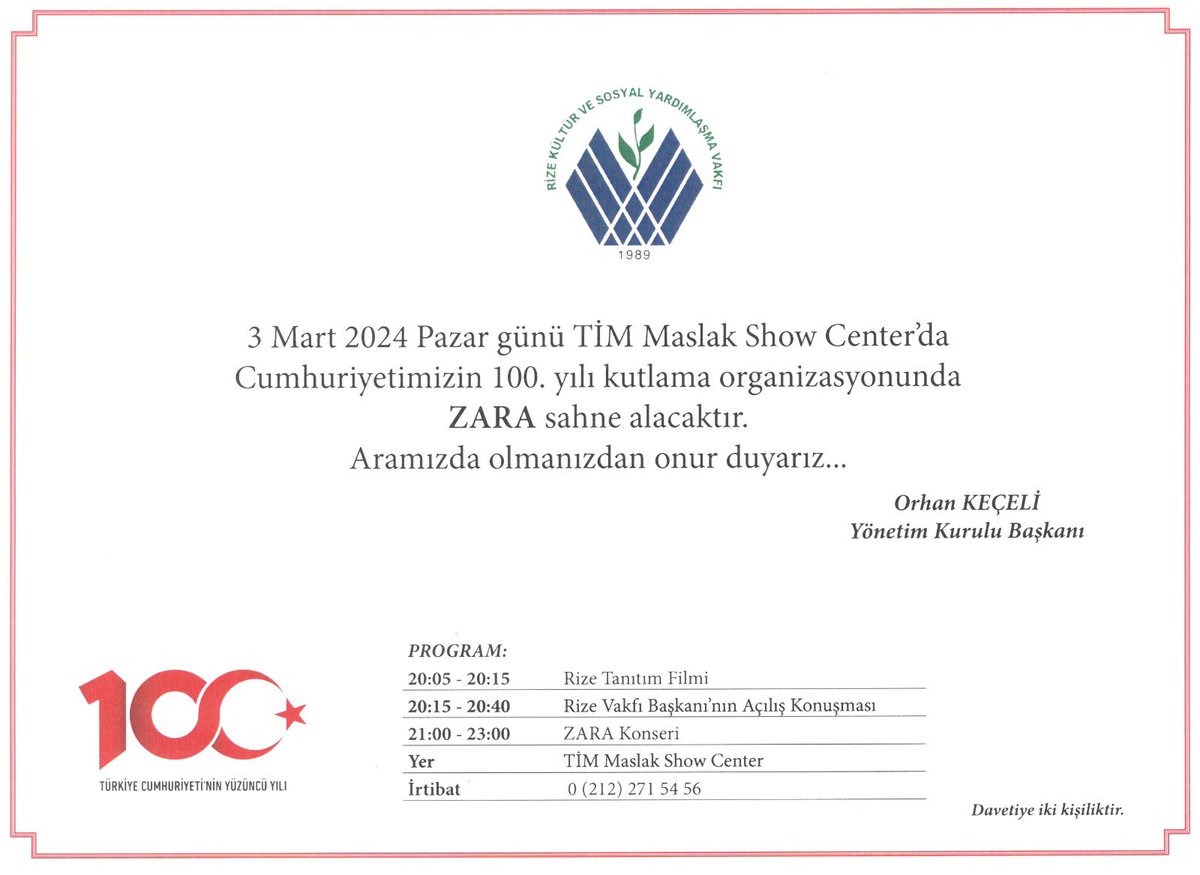 3 Mart 2024 Pazar Günü TİM Maslak Show Center'da Cumhuriyetimizin 100. yılı kutlama organizasyonunda aramızda olmanızdan onur duyarız.