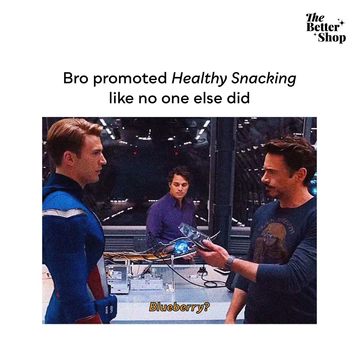We believe in the power of Marvel-ous Snacking 😋 Image Credits: Avengers (Marvel Studios) #TheBetterShop #healthy #healthyfood #Marvel #TonyStark #snacking #bro