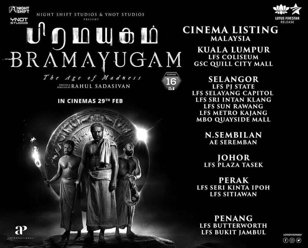 #BramayugamTamil Malaysia Theater List ! 

#Bramayugam #FromFeb29 
#Mammootty #RahulSadasivan 
#YNotStudios #NightShiftStudios 
#LotusFiveStar #Malaysia