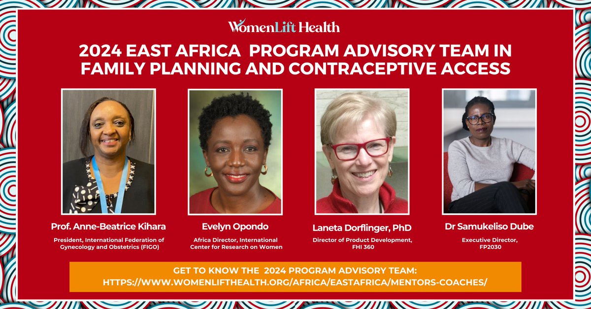 Meet our Program Advisory Team for the East Africa Thematic Leadership Journey in Family Planning and Contraceptive Access. Comprising accomplished women leaders including @DrAnneKihara, @Evelyne_Opondo, @ljdorflinger and @DrSamukeliso, this team will offer strategic advice,