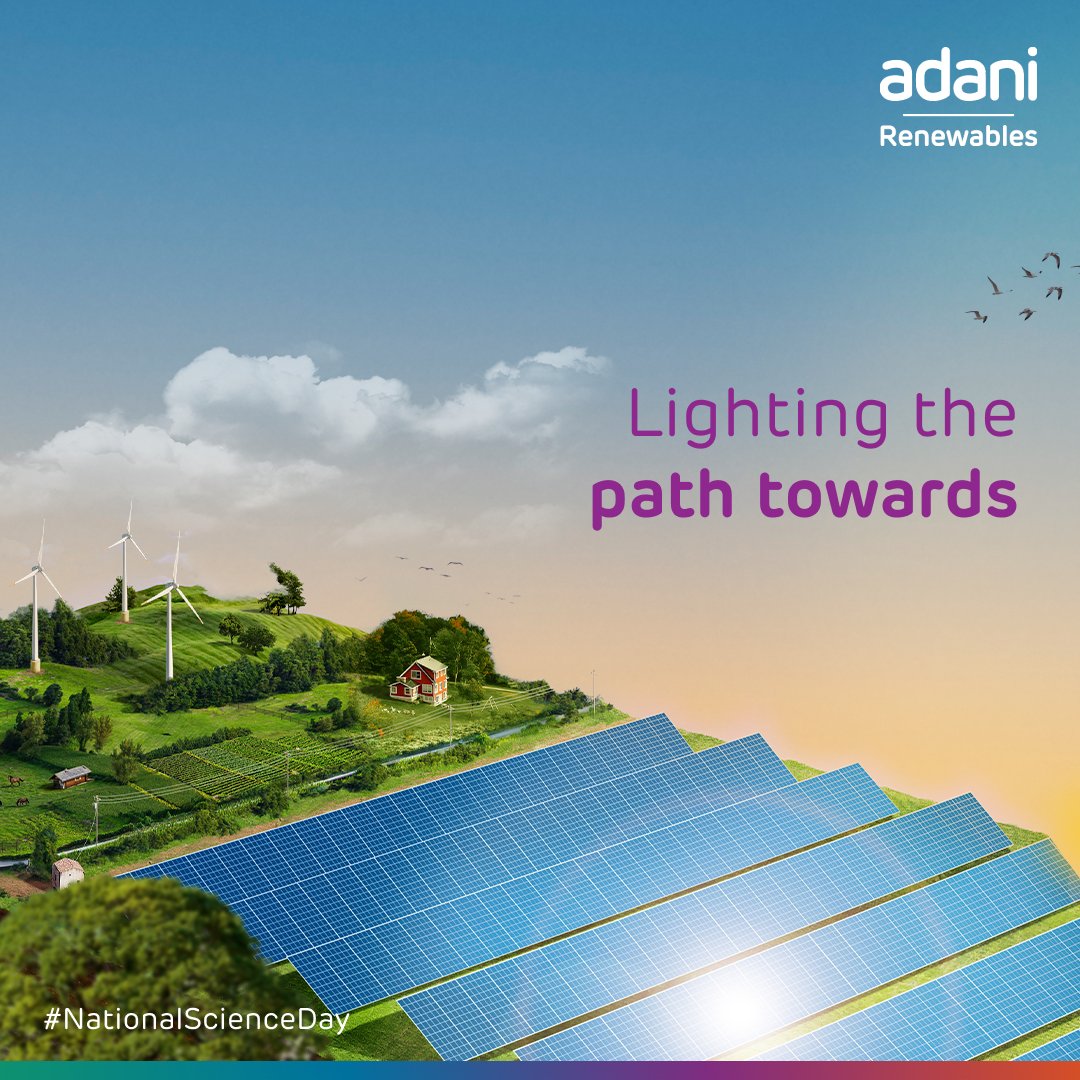 On this #NationalScienceDay, let's celebrate the brilliance of indigenous technologies that are paving the way towards a #sustainable and #ViksitBharat. At #AdaniGreenEnergy, we are committed to harnessing the power of science to build a greener tomorrow.