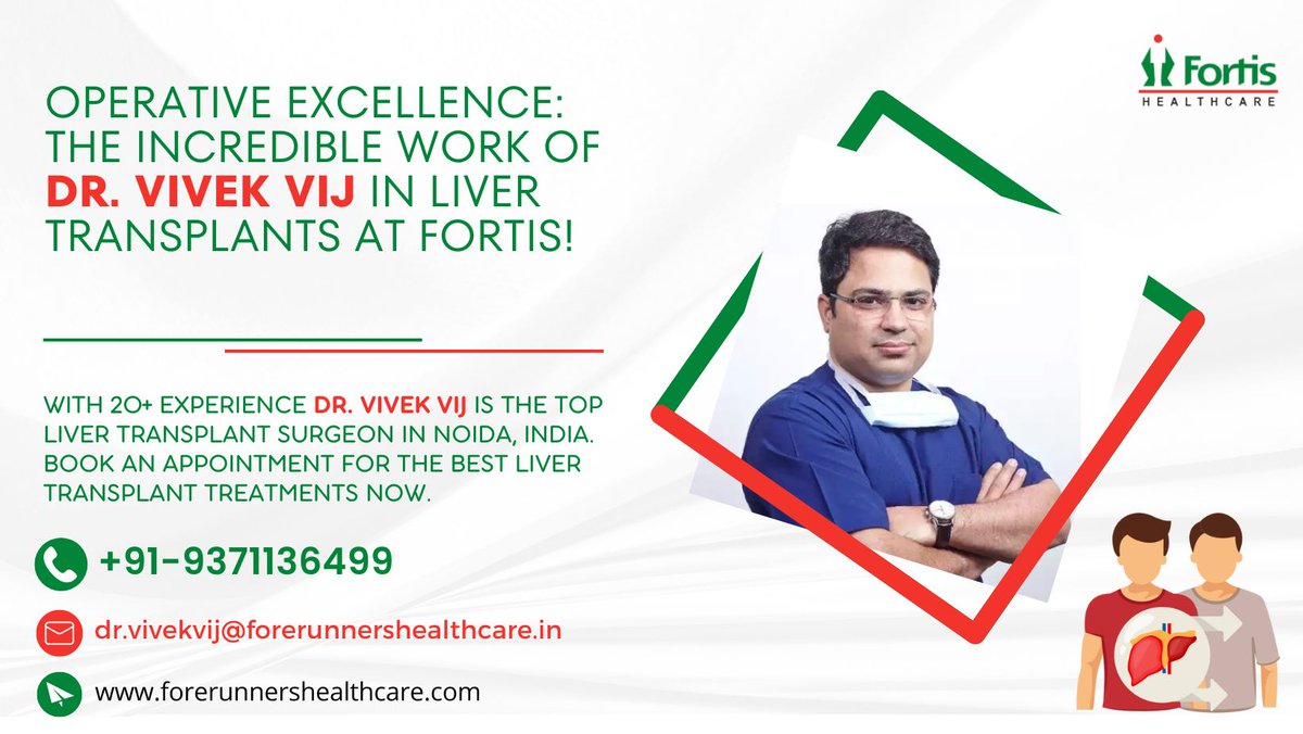 Operative Excellence: The Incredible Work of Dr. Vivek Vij in Liver Transplants at Fortis!

🌐: briefingwire.com/pr/operative-e…

📧: - dr.vivekvij@forerunnershealthcare.in
☎: - +91-9371136499

#DrVivekVij #LiverTransplant #LiverSpecialist #LiverTransplantSurgeon