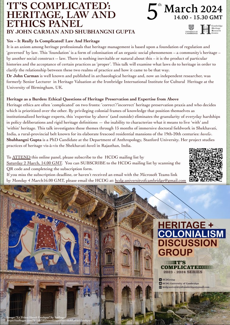 🚨Next #HCDG talk: Tuesday, 5th March @ 2-3:30pm. We’ll have a panel on ‘Heritage, Law, and Ethics’ by John Carman and Shubhangni Gupta. 👉For attendance instructions see ⬇️