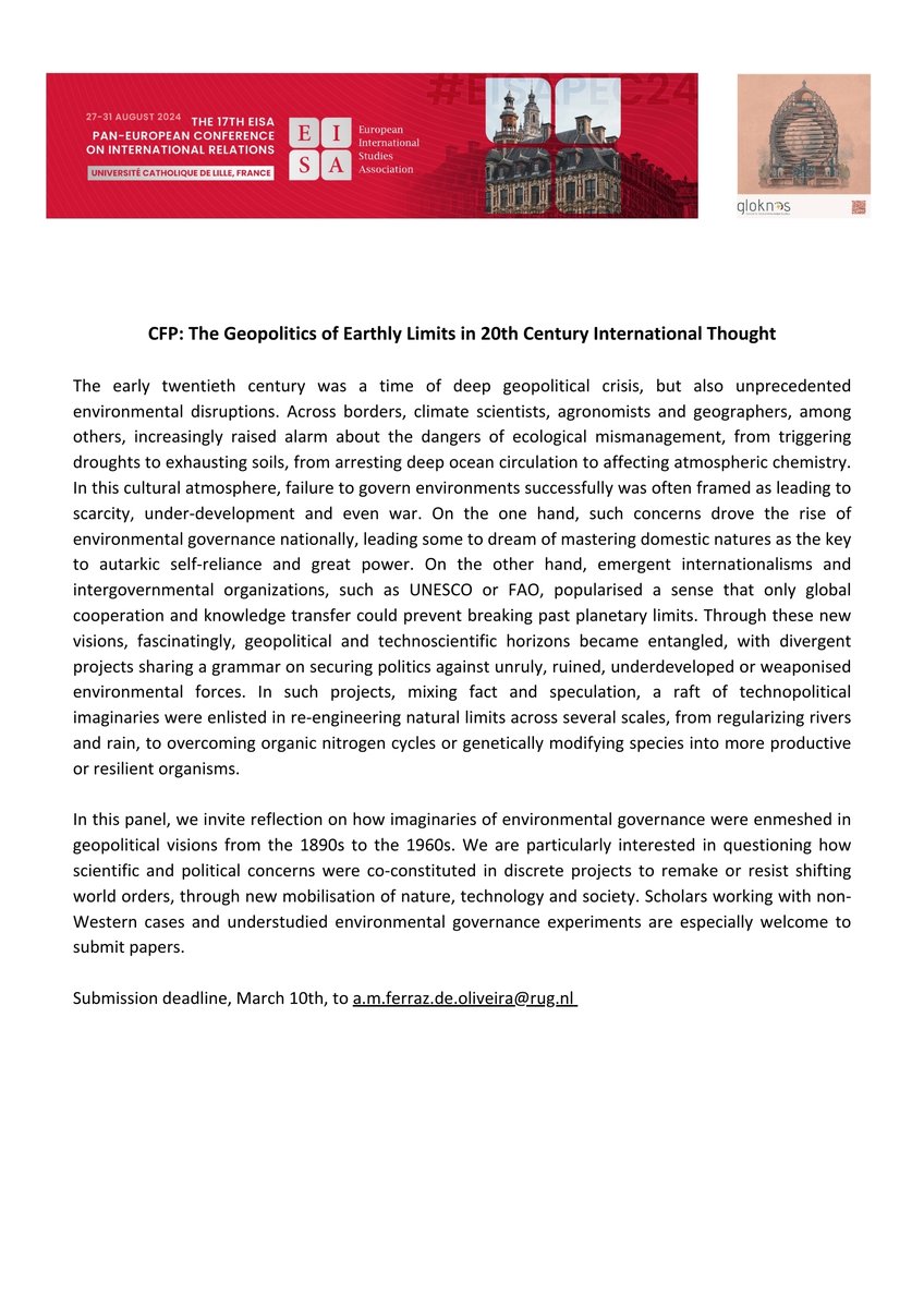 Happy to share a CFP for @europeanisa 2024 panel on 'Geopolitics of Earthly Limits in 20th Century International Thought'. Co-op w. Maarten Meijer, and our @gloknoscentre 'Technopolitics, Earthly Limits and Speculative Geopolitics' RG. Please help circulate and get in touch!