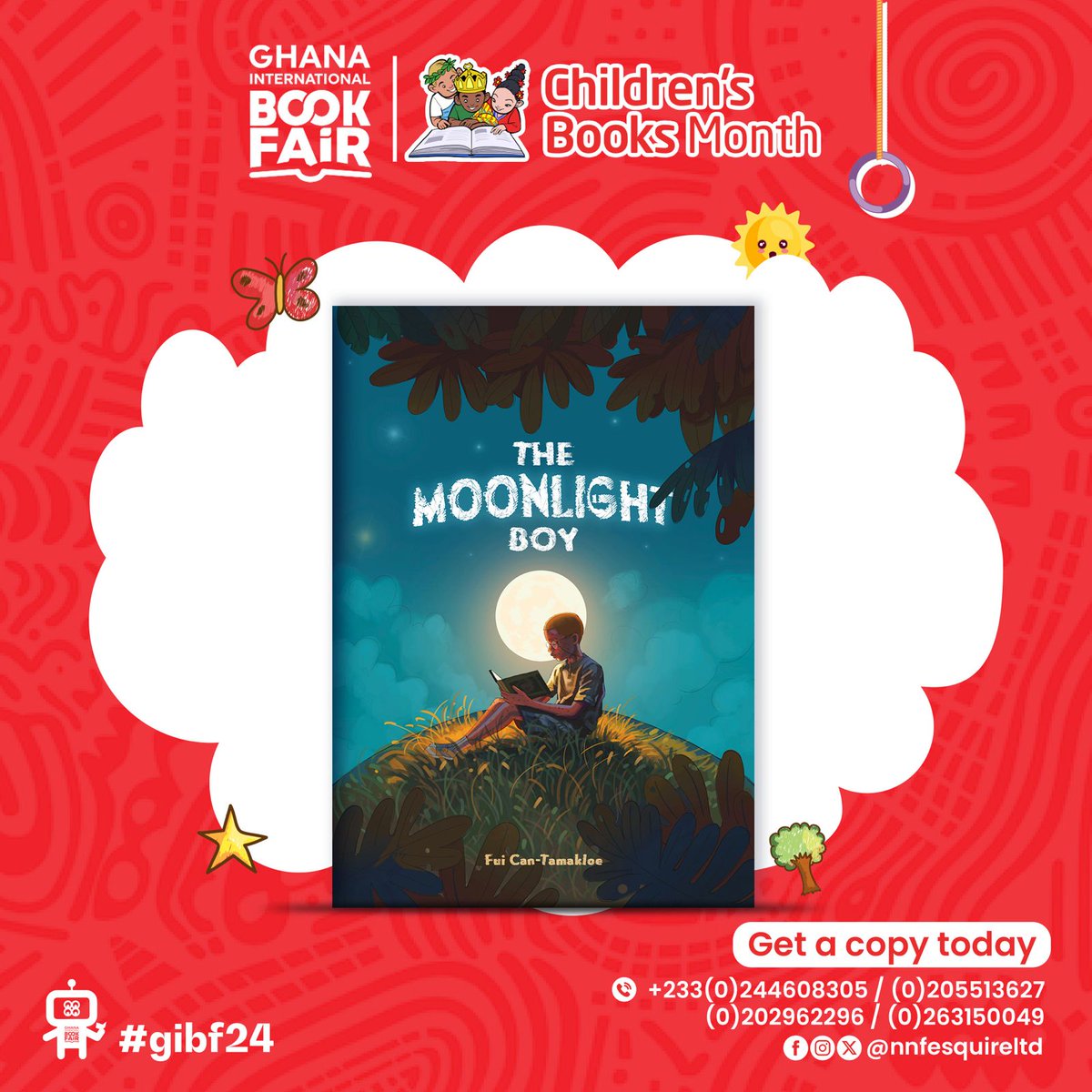 Ghosts?
Fuel your child's imagination with stories that celebrate Ghana's unique myths,superstitions, beliefs and folklore with 📷MOONLIGHT BOY📷.
📷📷📷📷
#bookfairinghana #bookfairingh #GhanaianTales #ghana #ghanaians #gibf24 #Ghanainternationalbookfair