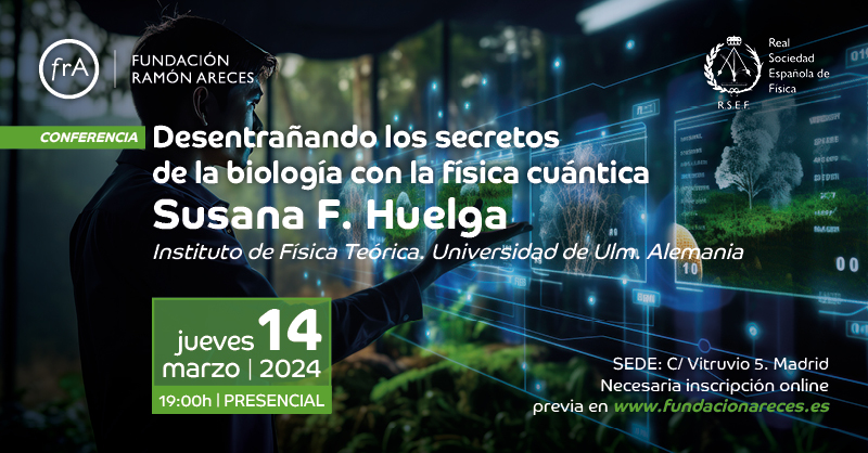 🌿🐦 🦠 ¿Quieres conocer las conexiones entre la #FisicaCuantica y la #Biologia? Descúbrelas con la profesora Susana F. Huelga @uni_ulm el próximo 14 de marzo en la #frAreces 📍 ✅ Conferencia organizada con la @RSEF_ESP Reserva tu plaza 🖊️ fundacionareces.es/fundacionarece… #Fisica