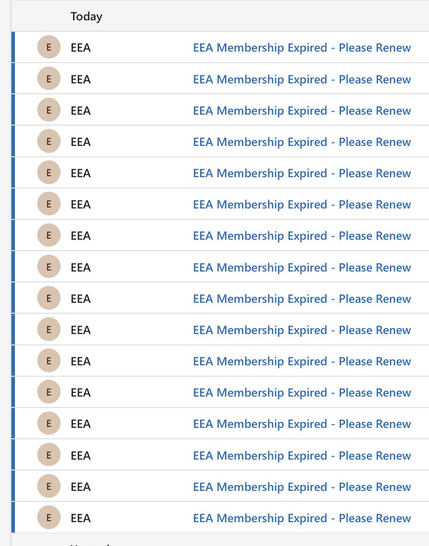 Looks like the EEA really doesn't want to let me go – 16 reminders to renew my membership! Should I be flattered by the persistence or start to worry about their email system? 😄 <a href="/EEANews/">EEA</a>