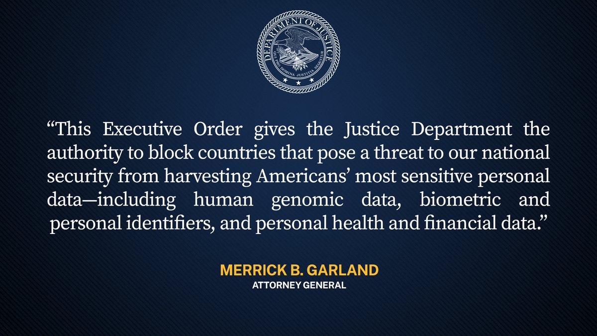 Justice Department to Implement Groundbreaking Executive Order Addressing National Security Risks and Data Security

Executive Order Will Focus on Countries of Concern Accessing Americans’ Bulk Sensitive Personal Data and U.S. Government-Related Data

🔗: justice.gov/opa/pr/justice…