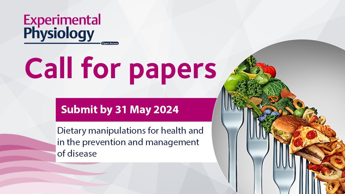 🚨CALL FOR PAPERS🚨 We have a new #CallforPapers open, for our 'Dietary manipulations for health and in the prevention and management of disease' #SpecialIssue! Find out more about this Special issue, and how to submit using the link below! 🔗buff.ly/3uPmsUY