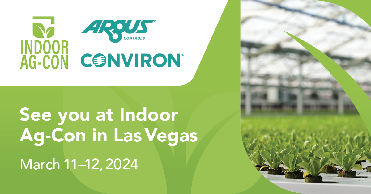 ArgusControls's tweet image. Looking forward to meeting you at Indoor AgCon! Stop by booth 615 to learn about our new products and the latest control system and controlled environment technologies available from Argus &amp;amp; Conviron.  #controlledenvironmentagriculture #CEA
#IndoorFarming #indoorgrowing #IndoorAg
