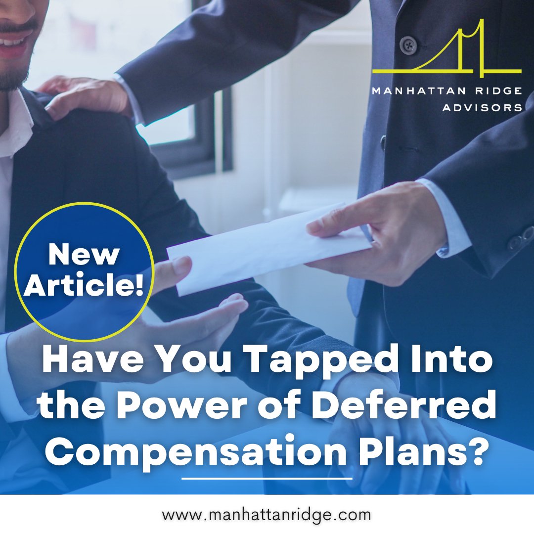 ManhattanRidge's tweet photo. Have you tapped into the power of deferred compensation plans? Discover how they can be a game-changer for your financial future in our latest article. Perfect for savvy professionals looking to optimize taxes and secure retirement!

🔗 https://t.co/vryZMZfSnP https://t.co/XJFRE6dktp