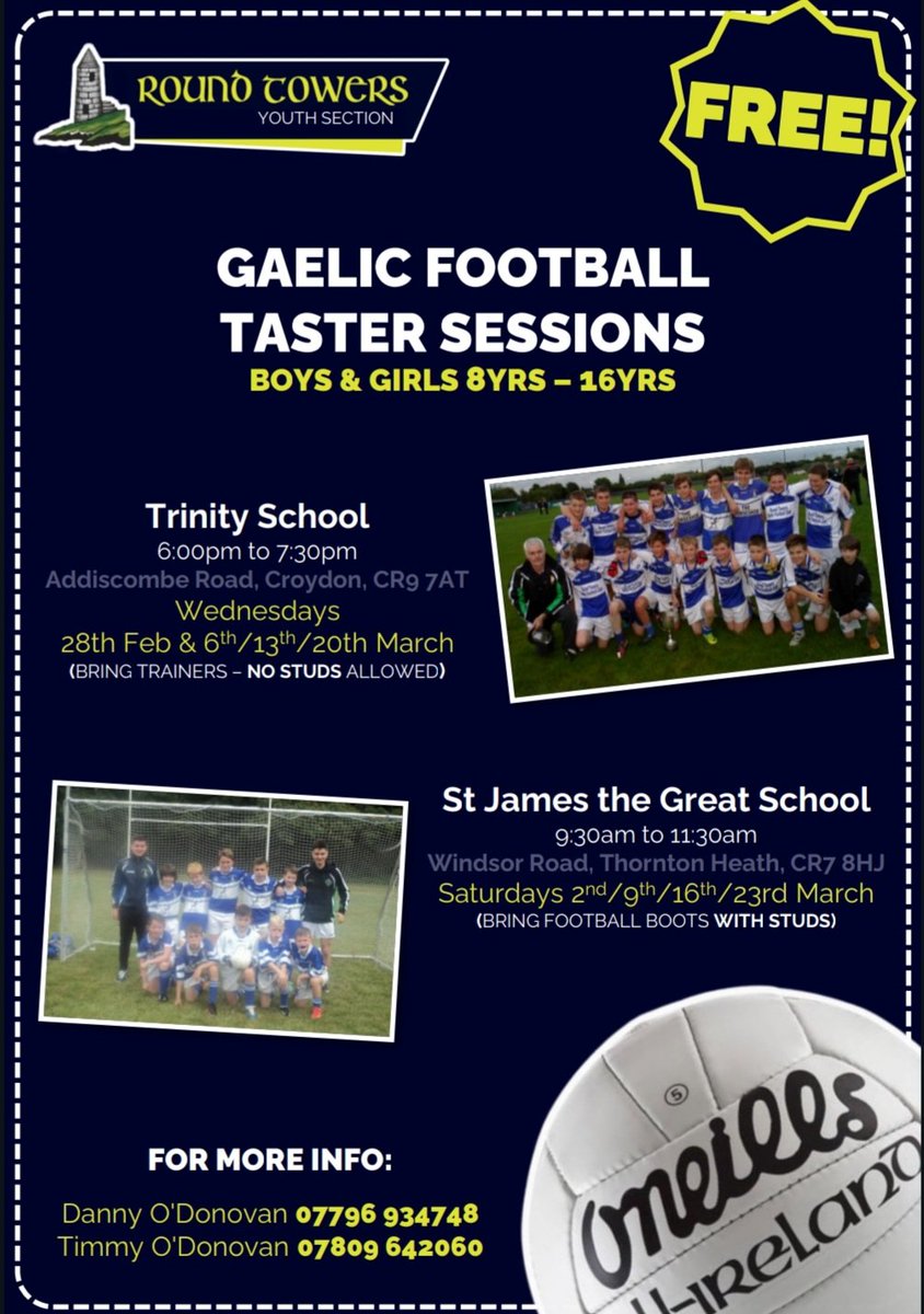 Round Towers youth section are running free Gaelic Football taster sessions at Trinity School, Croydon (Wednesdays) and St. James The Great, Thornton Heath (Saturdays). If you would like to get your children involved, please contact Timmy or Danny on the numbers below. 🔵⚪️🏐