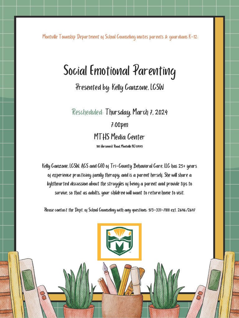 MTHS Department of School Counseling invites parents to 'Social Emotional Parenting,' a presentation by Kelly Canzone on March 7.