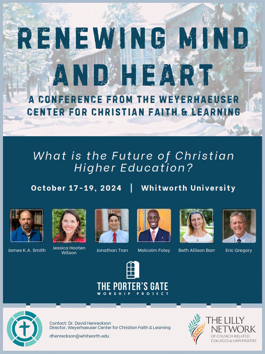 Save the dates, y'all: Oct 17-19, here at @whitworth. We're hosting a conference on the future of Christian higher education, featuring @james_ka_smith, @HootenWilson, @bethallisonbarr, @MalcolmBFoley, @catjonathantran, @EricSeanGregory, and music from The Porter's Gate.