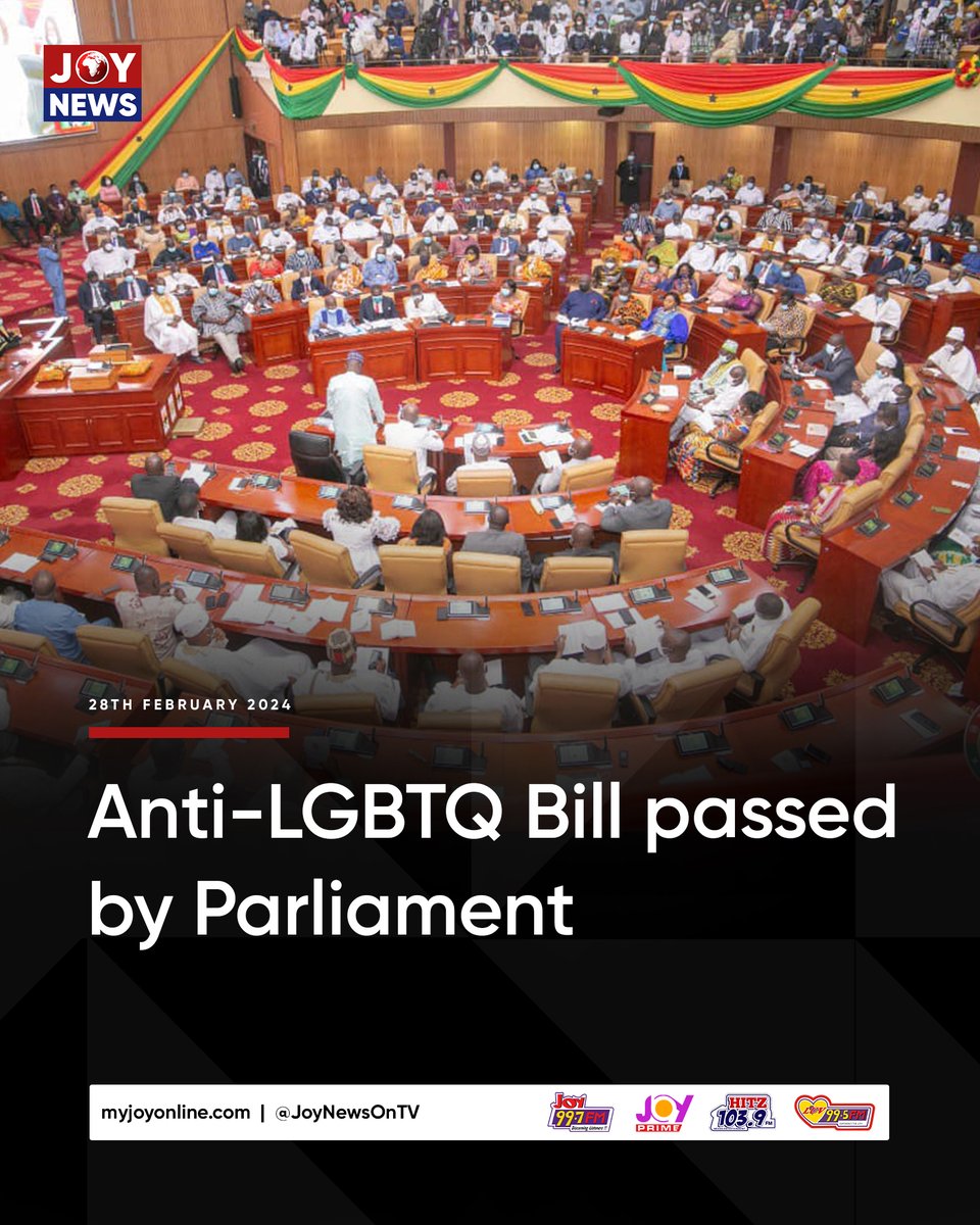 JoyNewsOnTV's tweet image. Anti-LGBTQ Bill passed by Parliament 

#JoyNews