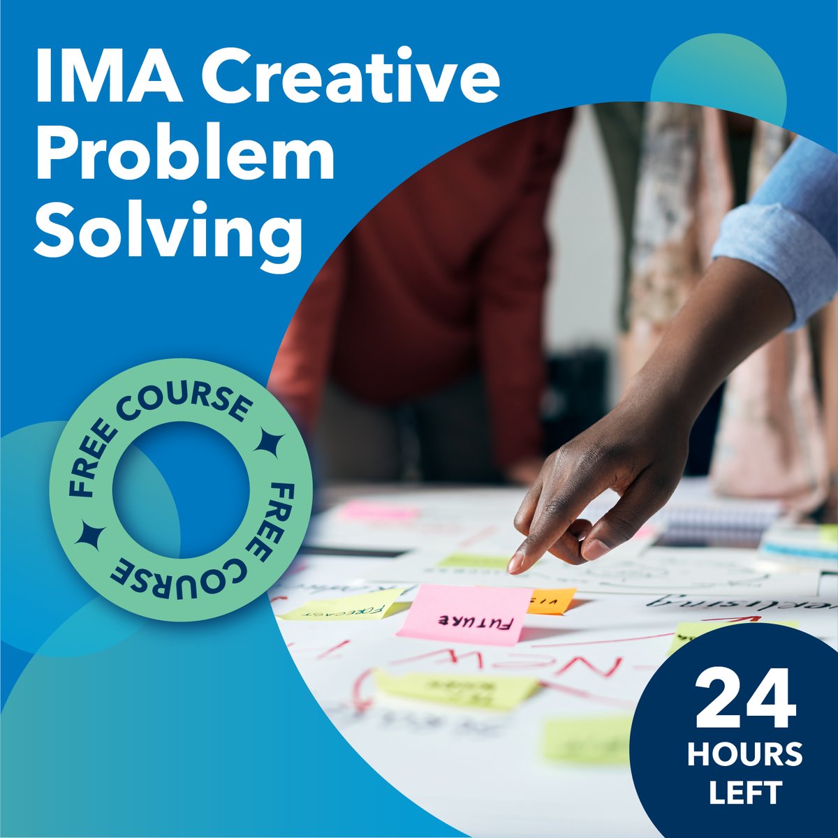 IMA_News's tweet image. Last call! ⏰ Only 24 hours left to claim the IMA Creative Problem Solving micro-series for FREE. Enjoy access to course materials for 30 days and earn up to 1.0 CPE. Act now before this opportunity slips away! bit.ly/3SJJqGn #FreeCourse #CreativeProblemSolving