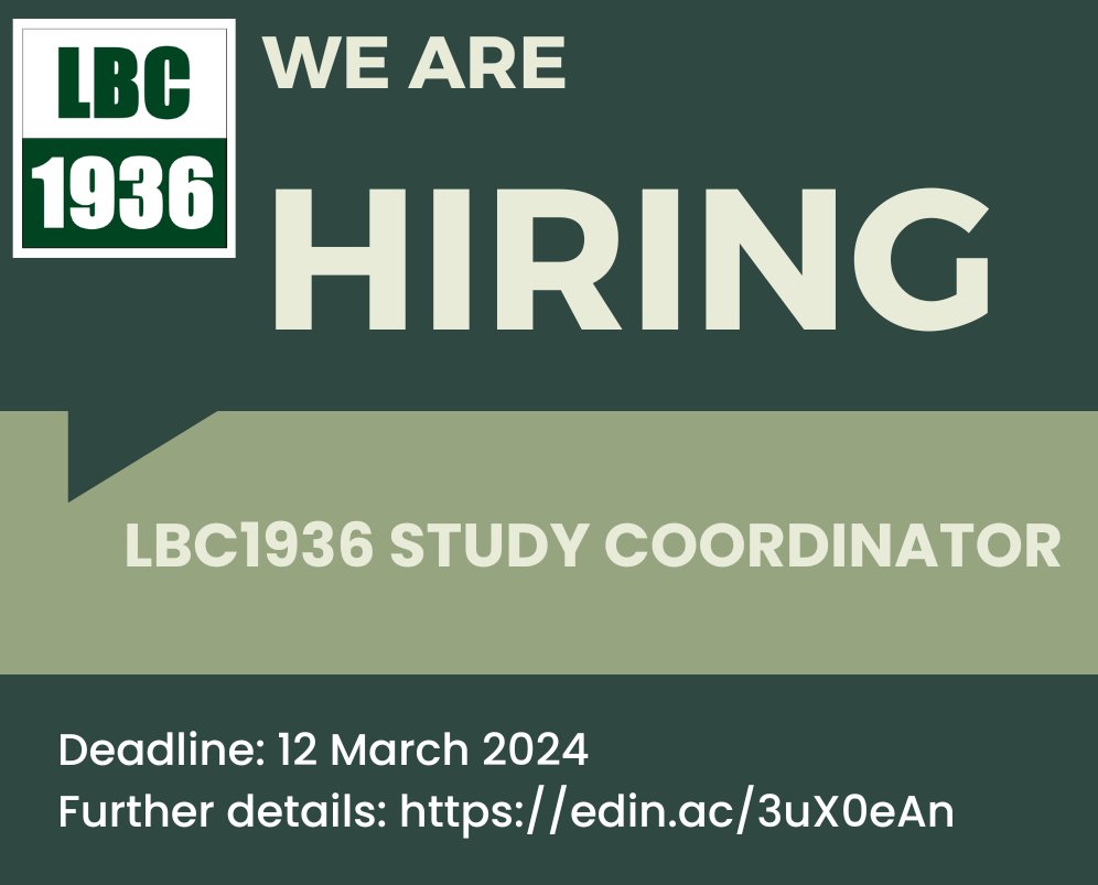 Exciting opportunity to join the LBC1936 team! We're looking for a new Study Coordinator. Deadline: 12 March 2024 Application details: edin.ac/3uX0eAn