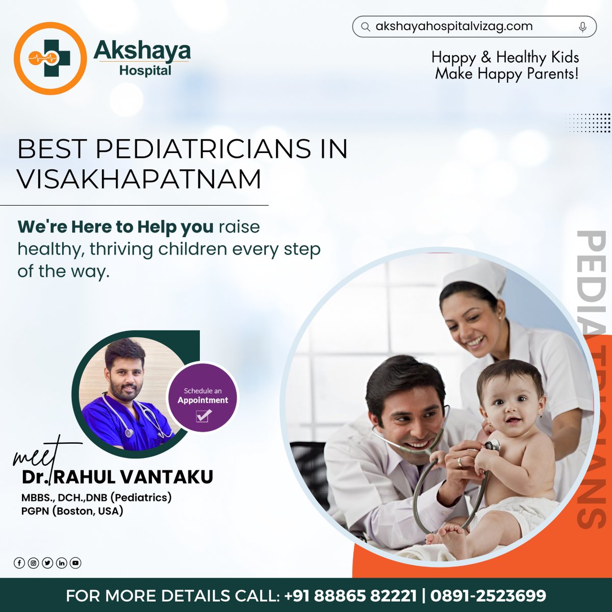 Our top pediatrician, equipped with state-of-the-art facilities, ensure your little ones receive the best care possible.

Consult Now : +91 88865 82221 | 0891-2523699

#AkshayaHospital #BestPediatriccare #BestAdvancedMedicine #BestPediatriciansInVisakhapatnam #BestNewbornCare