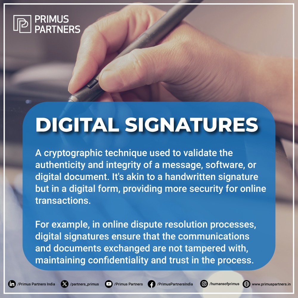 #WednesdayWisdom | ODR platforms are susceptible to #cybersecurity threats. Digital signatures serve as a cryptographic technique, providing a means to validate the #authenticity and #integrity of messages exchanged.

#cybersecurity #Digitalsignatures #PrimusPartnersIndia